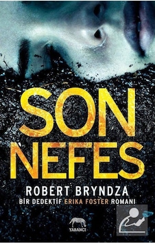 Son Nefes / Robert Bryndza Son Nefes / Robert Bryndza