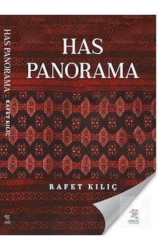Has Panorama / Rafet Kılıç Has Panorama / Rafet Kılıç