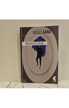 Mülksüz Ve Çıplak