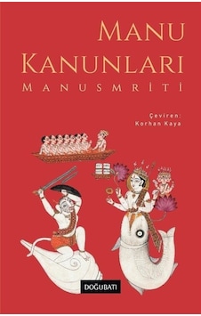 Manu Kanunları - Manusmriti - Doğu Batı Yayınları Manu Kanunları - Manusmriti - Doğu Batı Yayınları