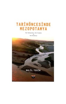 Tarih Öncesinde Mezopotamya Tarih Öncesinde Mezopotamya