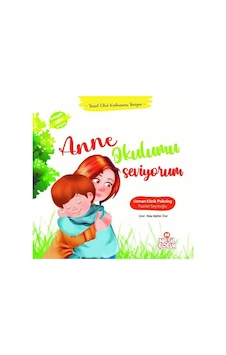 Anne Okulumu Seviyorum - Yusuf Okul Korkusunu Yeniyor - Fazilet Seyitoğlu - Nesil Çocuk Yayınları