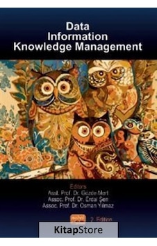 Data Information and Knowledge Management- Nobel Bilimsel Eserler Data Information and Knowledge Management- Nobel Bilimsel Eserler
