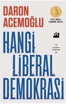 Hangi Liberal Demokrasi / Daron Acemoğlu