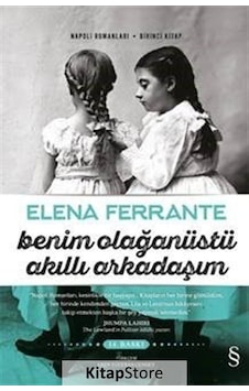 Kitapstore Benim Olağanüstü Akıllı Arkadaşım / Elena Ferrante Kitapstore Benim Olağanüstü Akıllı Arkadaşım / Elena Ferrante