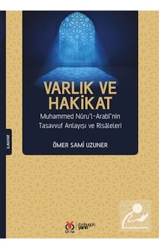 Varlık ve Hakikat - Ömer Sami Uzuner - DBY Yayınları Varlık ve Hakikat - Ömer Sami Uzuner - DBY Yayınları