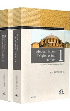 Modern İslam Düşüncesinin Tenkidi (2 Kitap Takım) / Ebubekir S... Modern İslam Düşüncesinin Tenkidi (2 Kitap Takım) / Ebubekir S...