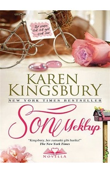 Son Mektup - Karen Kingsbury - Novella Yayınları Son Mektup - Karen Kingsbury - Novella Yayınları