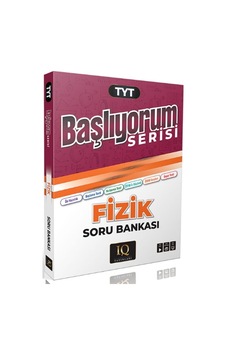 Iq Yayınları Tyt Fizik Başlıyorum Soru Bankası Iq Yayınları Tyt Fizik Başlıyorum Soru Bankası