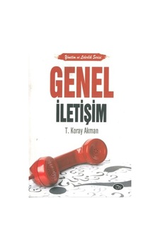 Genel İletişim T. Koray Akman İlya Yayınevi Genel İletişim T. Koray Akman İlya Yayınevi