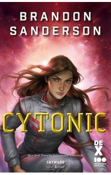 Cytonic - Skyward 3 - Brandon Sanderson - DEX Cytonic - Skyward 3 - Brandon Sanderson - DEX