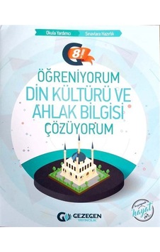 8.Sınıf Öğreniyorum Din Kültürü ve Ahlak Bilgisi Çözüyorum / K... 8.Sınıf Öğreniyorum Din Kültürü ve Ahlak Bilgisi Çözüyorum / K...