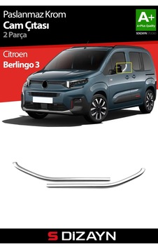 S-dizayn Citroen Berlingo 3 Krom Cam Çıtası 2 Prç 2019 Üzeri A+ Kalite