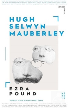 Hugh Selwyn Mauberley / Ezra Pound