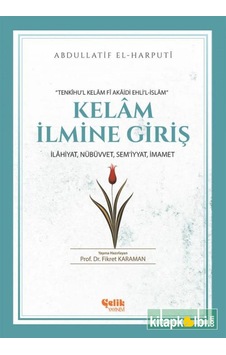 Kelam İlmine Giriş Tenhikul Kelam Kelam İlmine Giriş Tenhikul Kelam