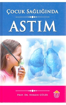Çocuk Sağlığında Astım Çocuk Sağlığında Astım