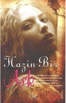 Hazin Bir Aşk / Anya Seton