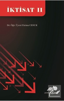 İktisat II / Fatma Cesur İktisat II / Fatma Cesur