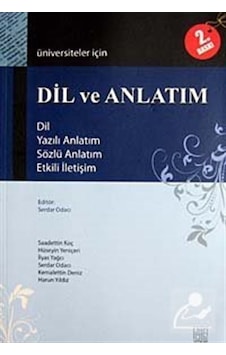 Üniversiteler için Dil ve Anlatım  - İlyas Yağcı  -  Harun Yıldız  - Palet Yayınları