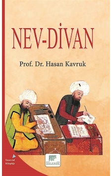 Nev-Divan / Prof. Dr. Hasan Kavruk Nev-Divan / Prof. Dr. Hasan Kavruk