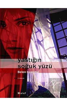 Yastığın Soğuk Yüzü - Belen Gopegui - Alef