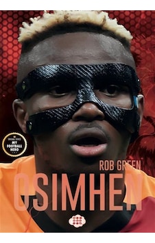 Osımhen Benim Futbol Kahramanım / Rob Green Osımhen Benim Futbol Kahramanım / Rob Green