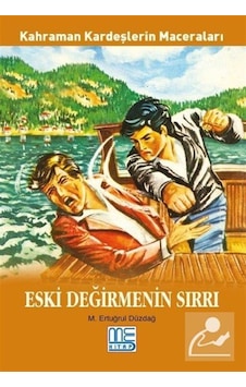 Eski Değirmenin Sırları - Kahraman Kardeşlerin Maceraları - M. Ertuğrul Düzdağ - Med Kitap Eski Değirmenin Sırları - Kahraman Kardeşlerin Maceraları - M. Ertuğrul Düzdağ - Med Kitap