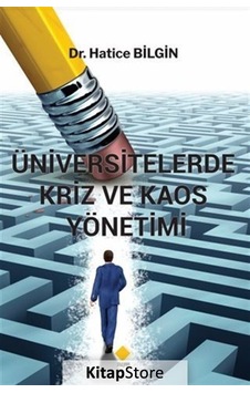 Üniversitelerde Kriz ve Kaos Yönetimi  - Hatice Bilgin  - Duvar Yayınları