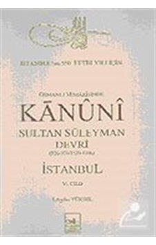 Osmanlı Mimarisinde Kanuni Devri 6. Cilt / İ. Aydın Yüksel