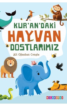 Kur An Daki Hayvan Dostlarımız Kur An Daki Hayvan Dostlarımız