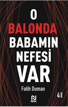 O Balonda Babamın Nefesi Var - Muhabbet Yazıları 2 - Xcsz-902369