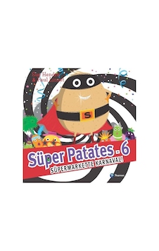 Süper Patates 6 - Süpermarkette Karnaval! Süper Patates 6 - Süpermarkette Karnaval!