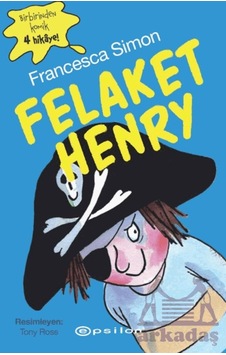 Felaket Henry Epsilon Yayınevi Felaket Henry Epsilon Yayınevi