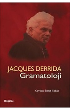 Gramatoloji - Jacques Derrida - Bilgesu Yayıncılık