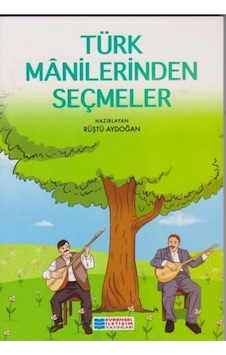 Türk Manilerinden Seçmeler Türk Manilerinden Seçmeler
