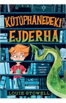 Kütüphanedeki Ejderha - Louie Stowell - Mavi Bulut Yayıncılık Kütüphanedeki Ejderha - Louie Stowell - Mavi Bulut Yayıncılık
