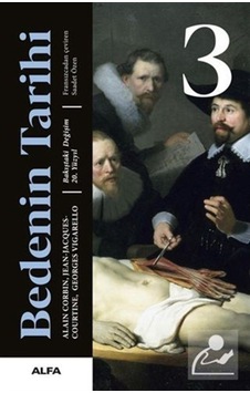 Bedenin Tarihi 3 (Ciltli) / Georges Vigarello 9786254493492 Bedenin Tarihi 3 (Ciltli) / Georges Vigarello 9786254493492