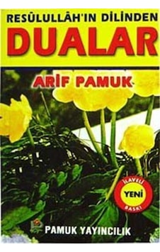 Resulullah'ın Dilinden Dualar (Dua-059) Cep Boy / Arif Pamuk Resulullah'ın Dilinden Dualar (Dua-059) Cep Boy / Arif Pamuk
