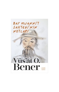 Bay Muannit Sahtegi'nin Notları - Vüs'at O. Bener - Everest Yayınları