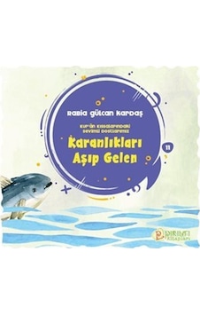 Karanlıkları Aşıp Gelen / Rabia Gülcan Kardaş Karanlıkları Aşıp Gelen / Rabia Gülcan Kardaş