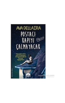Postacı Kapıyı Çalmayacak - Ava Dellaira - Martı Yayınları Postacı Kapıyı Çalmayacak - Ava Dellaira - Martı Yayınları