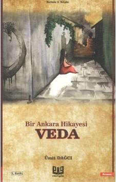 Bir Ankara Hikayesi - Veda Bir Ankara Hikayesi - Veda