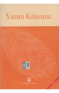 TDK Yazım Kılavuzu - Büyük Boy - Komisyon - Türk Dil Kurumu Yayınları TDK Yazım Kılavuzu - Büyük Boy - Komisyon - Türk Dil Kurumu Yayınları