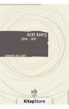 Geri Bakış - Edward Bellamy - Doxa Yayınları