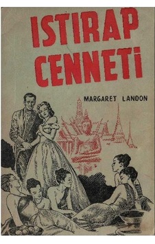 Istırap Cenneti - Margaret Landon 1.baskı