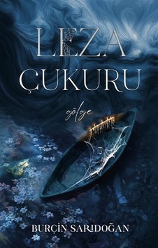 Leza Çukuru 1 / Gölge Ciltli / Burçin Sarıdoğan
