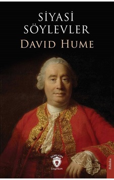 Siyasi Söylevler - David Hume - Dorlion Yayınevi Siyasi Söylevler - David Hume - Dorlion Yayınevi