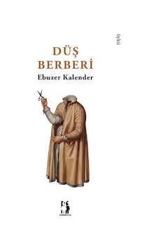 Düş Berberi / Ebuzer Kalender