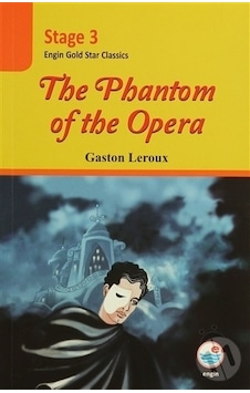 The Phantom of the Opera - Gaston Leroux - Engin The Phantom of the Opera - Gaston Leroux - Engin
