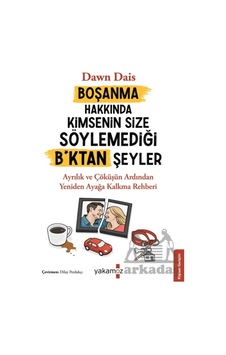 Boşanma Hakkında Kimsenin Size Söylemediği B Ktan Şeyler Yakamoz Yayınevi Boşanma Hakkında Kimsenin Size Söylemediği B Ktan Şeyler Yakamoz Yayınevi
